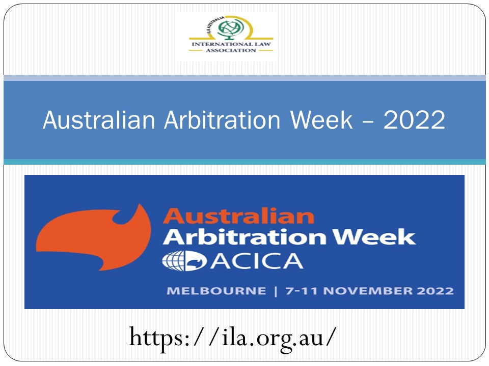 Australian Arbitration Week - 2022