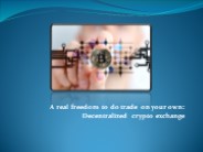 Decentralized crypto exchange