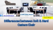 Differences between Soft & Hard Casters Chair - Chromcraft Home