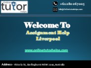 Assignment Help Liverpool PPT