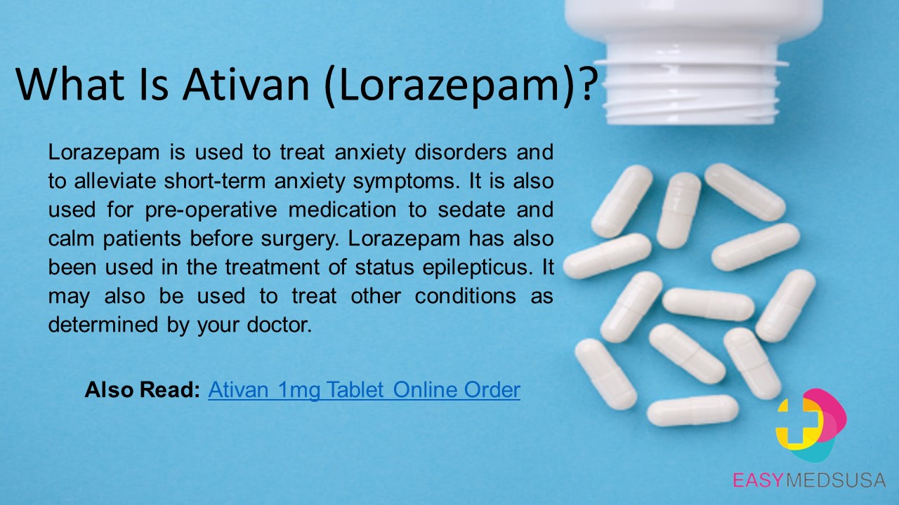 Ativan 1mg Tablet Online Order Without Prescription in USA