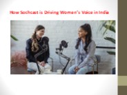 How Sochcast is Driving Women’s Voice in India