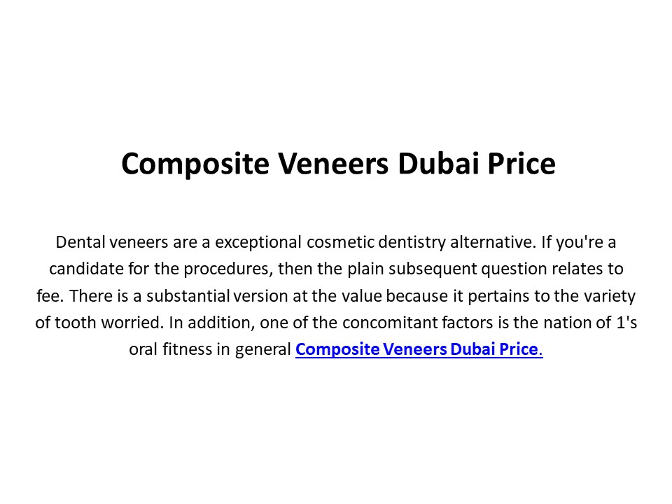 Composite Veneers Dubai Price