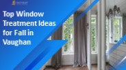 How to Install the Right Window Treatments This Fall
