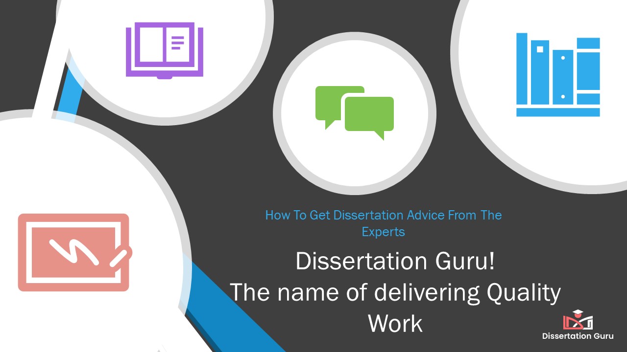 How To Get Dissertation Advice From The  Experts