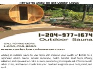 How Do You Choose the Best Outdoor Saunas?