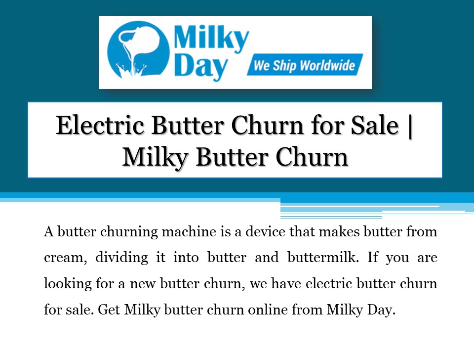 Electric Butter Churn for Sale | Milky Butter Churn