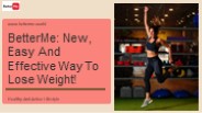 BetterMe New, Easy And Effective Way To Lose Weight!