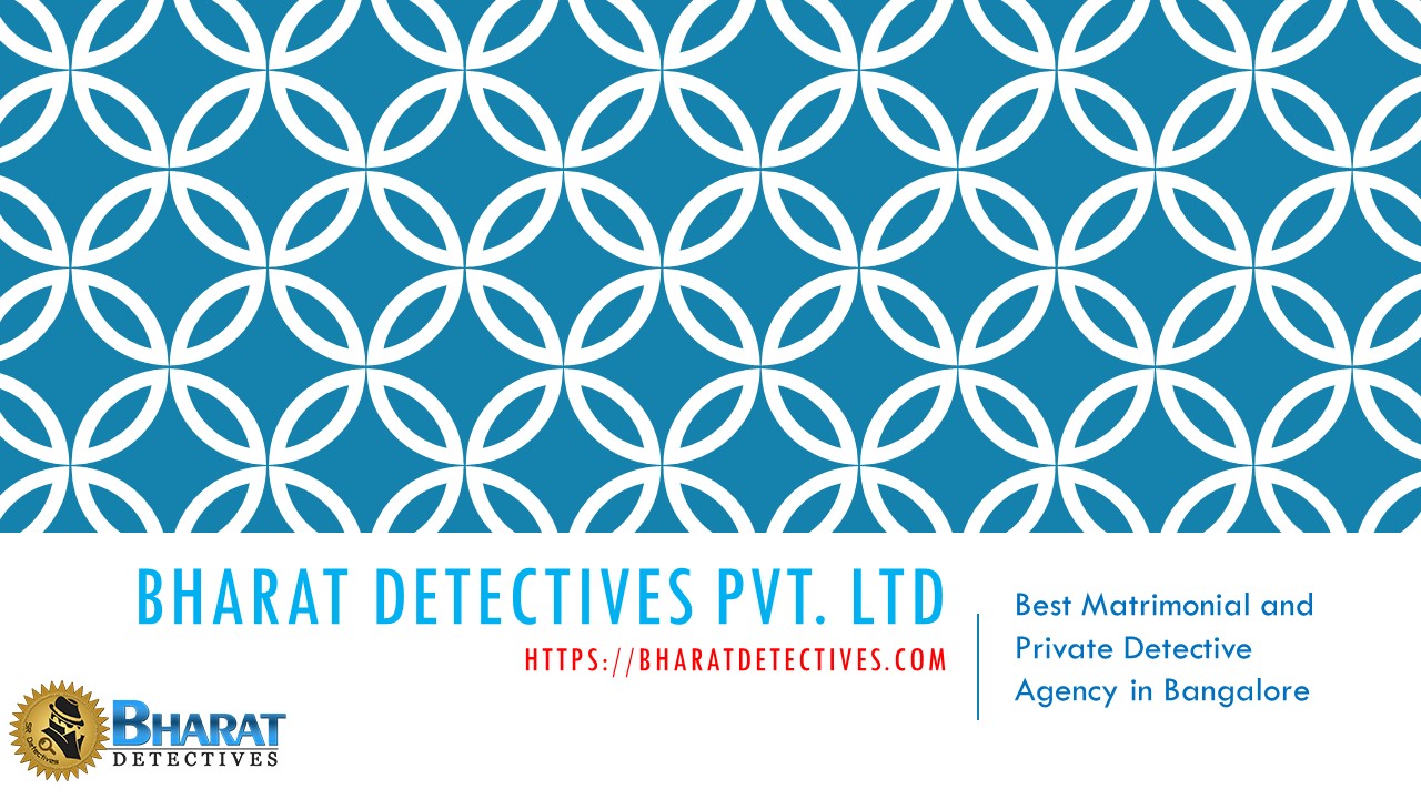 Best Matrimonial and Private Detective Agency in Bangalore