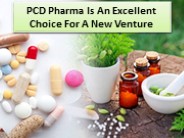 Why is PCD Pharma an excellent choice for a new venture?