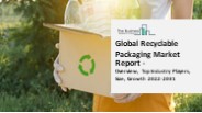 Recyclable Packaging Global Market