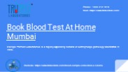 Book Blood Test At Home Mumbai