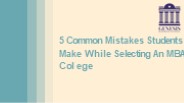 5 common mistakes studentsmakewhile selecting an Mba college