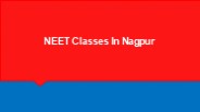 NEET Classes In Nagpur