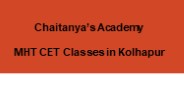 MHT CET Classes in Kolhapur - Chaitanyas Academy