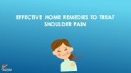 Effective Home Remedies to Treat Shoulder Pain