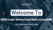 BMW Dealer Service Cente North London