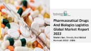 Pharmaceutical Drugs And Biologics Logistics Market Segmentation, Key Drivers, Scope Forecast To 2031