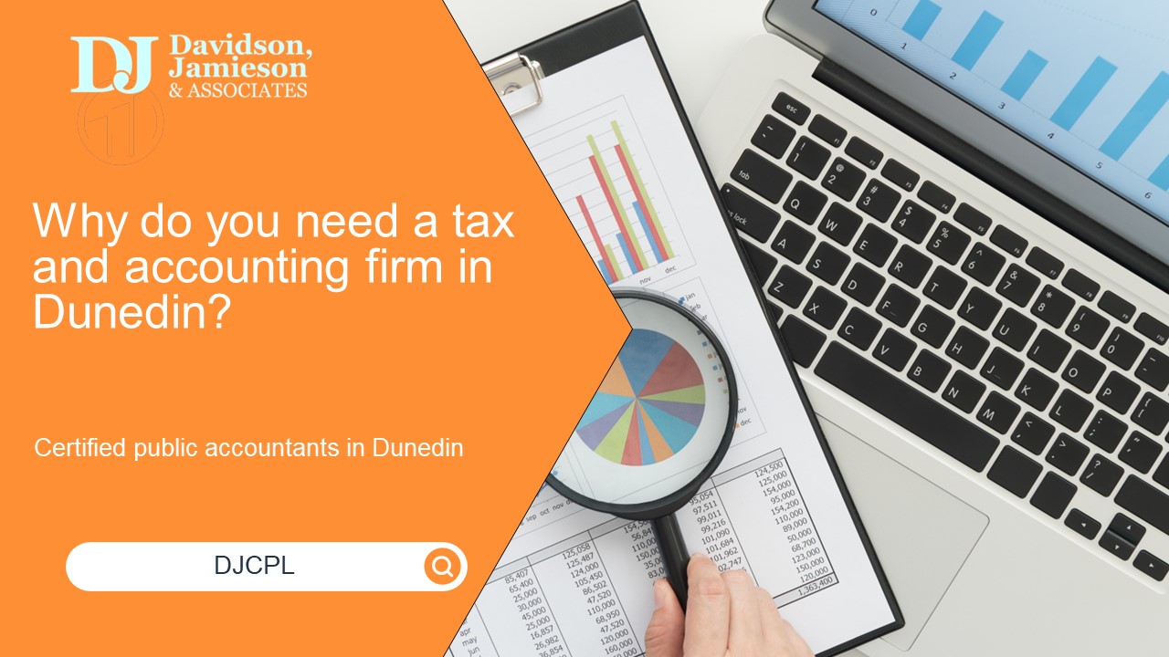 PPT Why do you need a tax and accounting firm in Dunedin? PowerPoint