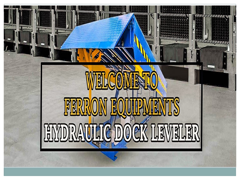 PPT Hydraulic Dock Leveler, Automatic Dock Leveler, Warehouse Dock