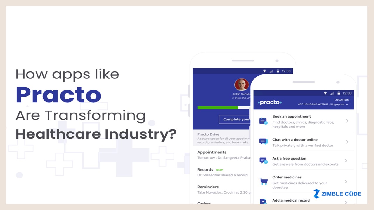 How Apps Like Practo Are Transforming the Healthcare Industry?