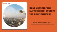 Best Commercial Surveillance System for Your Business