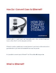 How Do I Convert Coax to Ethernet?