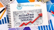 Highly-Rated Consulting Services – BlueArrowCPAs