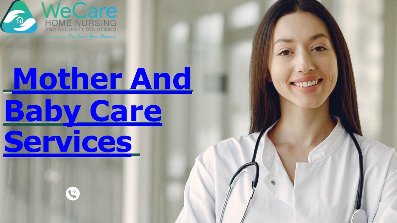 Mother And Baby Care Services