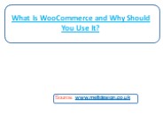 What Is WooCommerce and Why Should You Use It?