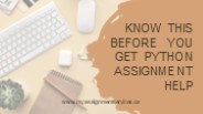 Know This Before You Get Python Assignment Help