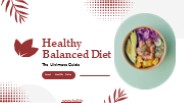 Healthy Balanced Diet