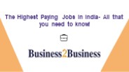 The Highest Paying Jobs In India- All that you need to know!