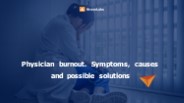 Solutions for physician burnout | BraveLabs