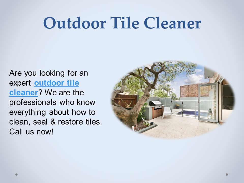 Outdoor Tile Cleaner