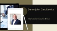 Danny John Gluszkiewicz: Insurance Broker (1)
