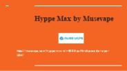 Hyppe Max by Musevape