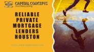Reliable Private Mortgage Lenders Houston