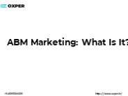 ABM Marketing: What Is It?