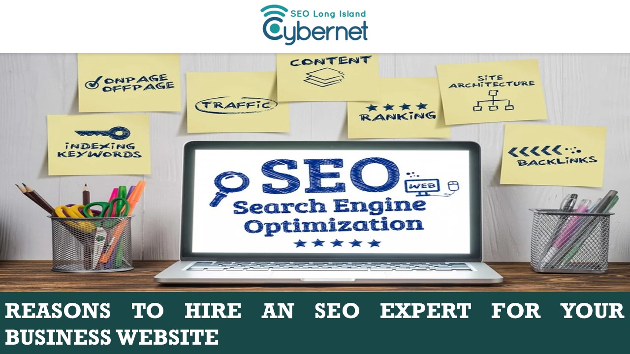 Reasons to Hire an SEO Expert for Your Business Website