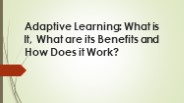 Adaptive Learning
