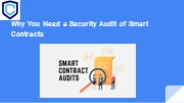 Why You Need a Security Audit of Smart Contracts