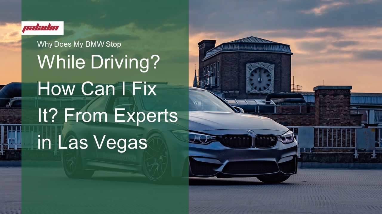 PPT Why Does My BMW Stop While Driving How Can I Fix It From Experts