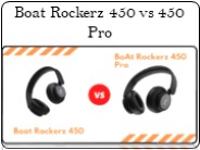 Boat Rockerz 450 vs 450 Pro