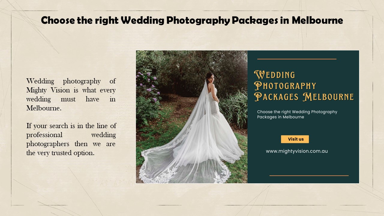 Choose the right Wedding Photography Packages in Melbourne
