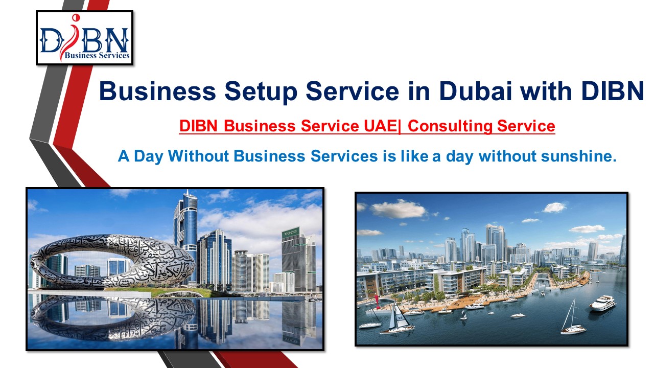 Business Setup Service in Dubai with DIBN