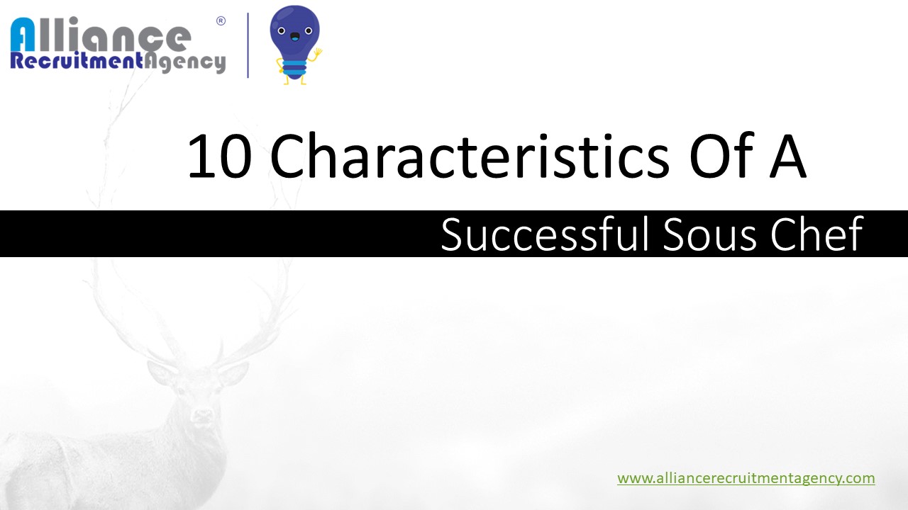 The Best Service for Sous Chef Hiring - Alliance Reruitment Agency