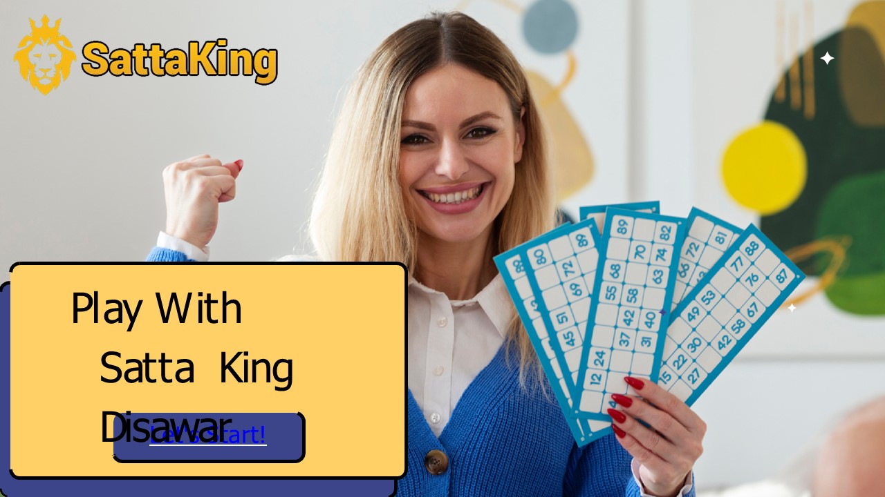 Play with Satta King Disawar