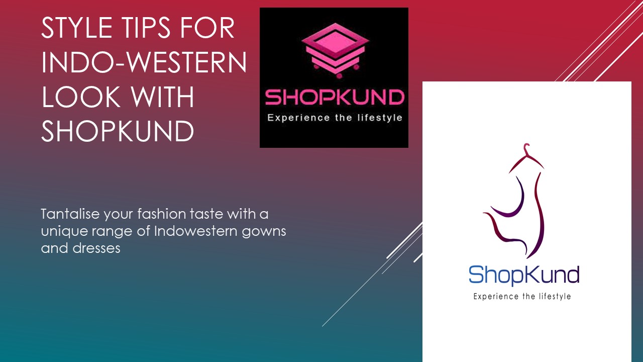 Style Tips For indo-western Look with shopkund