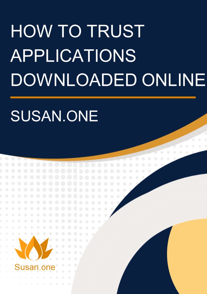 How to trust applications downloaded online - Susan.one